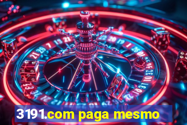 3191.com paga mesmo